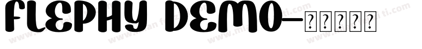 Flephy Demo字体转换